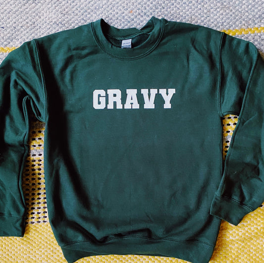 Gravy Sweatshirt